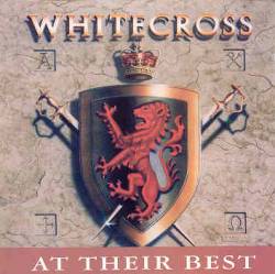 Whitecross : At Their Best